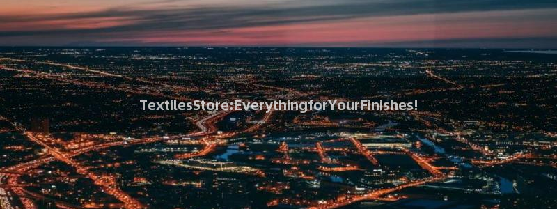 下载龙八国际手机版游戏：Textiles